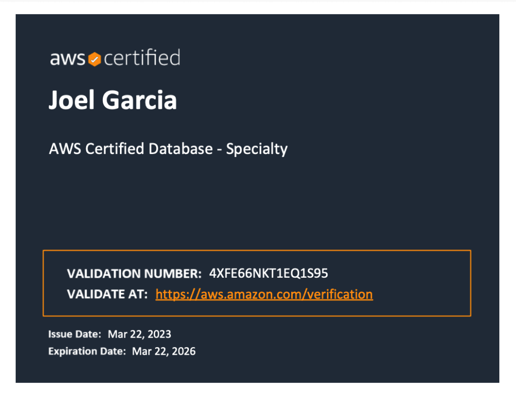 Joel Garcia AWS Certified Database Specialty
