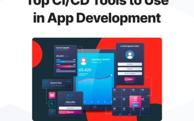 Top CI/CD Tools to Use in App Development